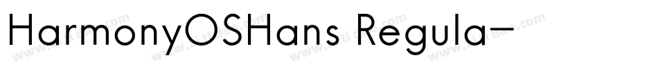 HarmonyOSHans Regula字体转换